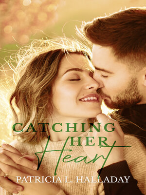 cover image of Catching Her Heart